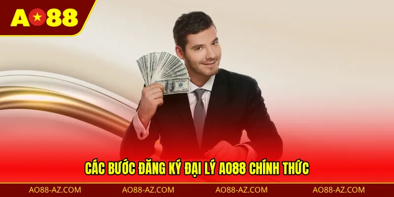 Các bước đăng ký đại lý AO88 chính thức